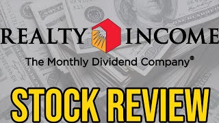 Why You Need to Own Realty Income Corporation  O Stock Review [upl. by Devonna837]