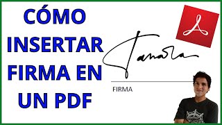 ✅Cómo INSERTAR Firma Digital en un PDF 💻💥Fácil y Rápido [upl. by Deland]