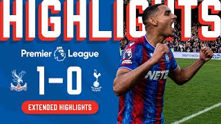 EXTENDED HIGHLIGHTS  Crystal Palace 10 Tottenham Hotspur  Premier League [upl. by Carmelina648]