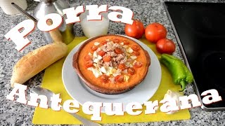 Porra Antequerana Las Recetas del Hortelano [upl. by Pinsky371]