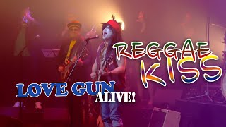 Reggae Kiss  Love Gun Live [upl. by Maurizio]