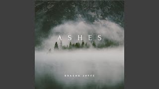 Ashes [upl. by Dwain]