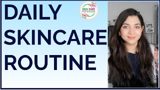 Daily Skincare Routine l Benefits Methods Skin Types l All You Need to Know Daily Skincare Routine [upl. by Seluj]