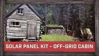 Cheapest Solar Panel Kit EVER For OffGrid Cabin [upl. by Cavan568]