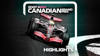 Formula 1 Canadian Grand Prix 2007 Highlights [upl. by Majka]