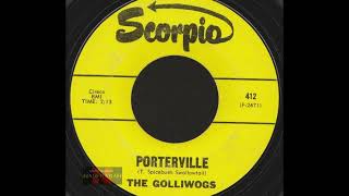 THE GOLLIWOGS  PORTERVILLE [upl. by Tyler]