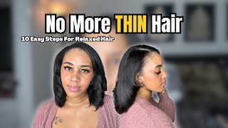 10 Easy Ways to Grow THICKER Relaxed Hair ✨ [upl. by Rehpotsihrc]