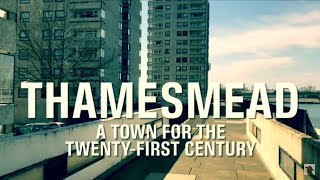 Thamesmead A Town for the TwentyFirst Century [upl. by Ahseyt]