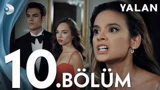 Yalan 10 Bölüm I Full Bölüm [upl. by Dylan]