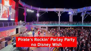 Festa Pirate’s Rockin’ Parlay Party no cruzeiro Disney Wish [upl. by Singleton309]