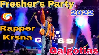 Freshers Party 2022  Rapper Krsna  Galgotias  KRSNAOfficial GalgotiasUniversity1 [upl. by Eeliab]