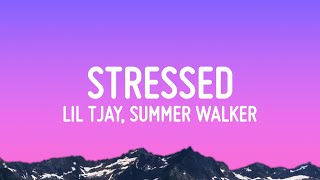 Lil Tjay  Stressed Lyrics ft Summer Walker [upl. by Lane]