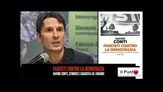 quotFascisti contro la democraziaquot la strategia della tensione e le stragi di Stato con Davide Conti [upl. by Kirtap]