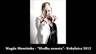 Magda Niewińska  Słodka zemsta Oficjalne audio [upl. by Funda]