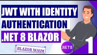 Part1️⃣  Create API  NET 8 Blazor JWT Authentication amp Authorization using Identity Manager 🔒🚀 [upl. by Eymaj]