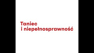 Taniec i niepełnosprawność przekraczanie granic I edycja 2020 I zaproszenie do projektu w PJM [upl. by Aicirtan]