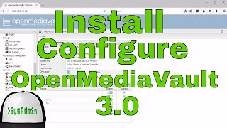 How to Install amp Configure OpenMediaVault 30  Review  VMware Tools on VMware Workstation HD [upl. by Aneerb]