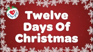 Twelve Days of Christmas with Lyrics Christmas Carol amp Song [upl. by Tra]