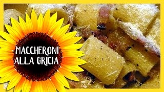 Maccheroni alla Gricia ricetta laziale [upl. by Friedman]