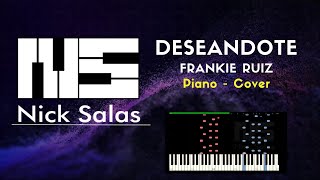 Deseándote Frankie Ruiz  Cover Piano Nick Salas [upl. by Annoeik810]