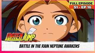 Idaten Jump  S01  Full Episode  Battle In The Rain Neptune Awakens [upl. by Odnalro]