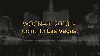 WOCNext® 2023 is going to Las Vegas  Registration is open [upl. by Drud]