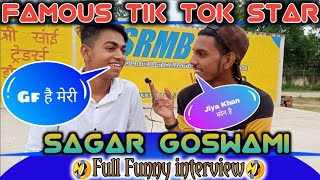 TIK TOK STAR SAGAR GOSWAMI INTERVIEWMOHIT MASTI VLOGBeauty khan [upl. by Haldas]