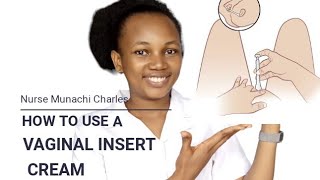 DIRECTION OF HOW TO USE A VAGINAL CREAM FOR TREATMENT VAGINAL YEAST INFECTION AS PRESCRIBEDnursmuna [upl. by Atiekahs]