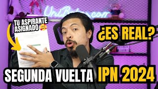 Segunda Vuelta IPN 2024 Te Revelo Fechas Oficiales y Trámites para Ingresar al Nivel Superior [upl. by Brawner16]