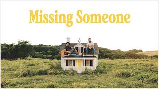 Dan  Shay  Missing Someone Audio [upl. by Priest]