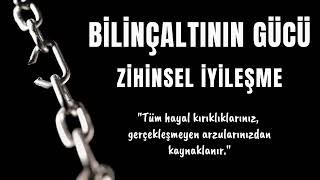 Bilinçaltının Gücü  Zihinsel İyileşme  Kişisel Gelişim Sesli Kitap [upl. by Fillian]