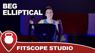 Beg Elliptical Machine  Low Impact Workout  Fitscope Studio [upl. by Rafaj]