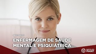 Mestrado em Enfermagem de Saúde Mental e Psiquiátrica [upl. by Yrem]