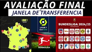 AVALIAÇÃO FINAL DA JANELA DOS CLUBES DA BUNDESLIGA E LIGUE 1 [upl. by Lehcnom]