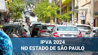 Fique por dentro das datas de pagamento do IPVA 2024 no Estado de São Paulo 02012024 [upl. by Yeleen50]