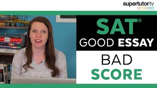 How a Good SAT® Essay Can Get a Bad Score [upl. by Aiahc]