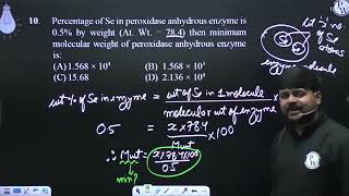 Percentage of Se in peroxidase anhydrous enzyme is 05 by weight At Wt  784 then minimum [upl. by Ilyak363]