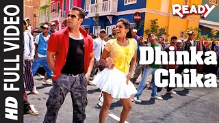 quotDhinka Chikaquot Full Video Song  Ready Feat Salman Khan Asin [upl. by Glaab]