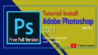 Tutorial Install Photoshop 2021 Tanpa Crack  100 Berhasil [upl. by Acalia]