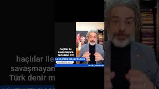 haçlılar ile savaşmayana Türk denir mi mihenktaşı 070324 [upl. by Aldus]