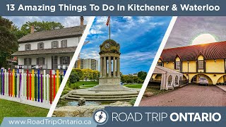 Things To Do In Kitchener amp Waterloo [upl. by Ettennahs]