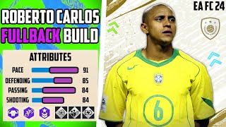 THE MOST OFFENSIVE MINDED FULLBACK ROBERTO CARLOS BUILD EA FC 24 Pro Clubs [upl. by Finella13]