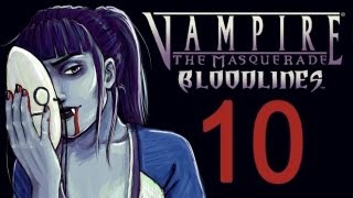 Cry Plays Vampire The Masquerade  Bloodlines P10 [upl. by Nancee250]