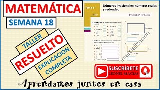 Semana 18 Básica Superior TALLER de MATEMÁTICA RESUELTO 👨‍🏫🔢 [upl. by Yriek250]