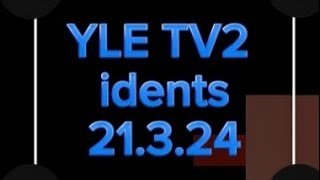 YLE TV2 idents 2132024 [upl. by Yedoc]