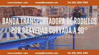 Proyecto Banda Transportadora de Rodillos por Gravedad Curvada a 90° para manejo de corrugados [upl. by Marni514]