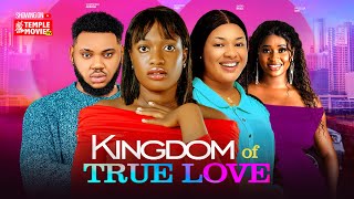 KINGDOM OF TRUE LOVE  SHARON IFEDI IFEKA DORIS SOMADINA ADIM  2024 EXCLUSIVE NOLLYWOOD MOVIE [upl. by Catharina]