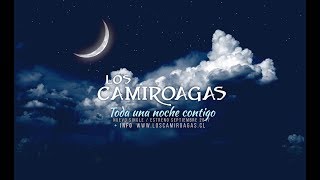 Los Camiroagas  Toda una noche contigo Video Oficial 2017 [upl. by Anatnas]