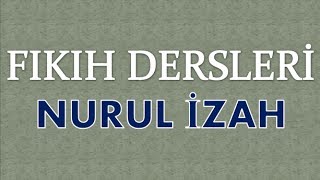 Fıkıh Dersleri Nurul İzah  5 [upl. by Aneekan907]