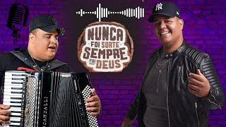 Yury Pressão e Tarcísio do Acordeon Nunca Foi Sorte Sempre Foi Deus Clipe Oficial [upl. by Llebiram]